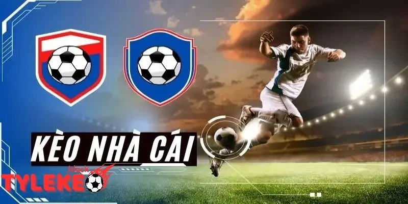 Phân tích kèo nhà cái và dự đoán tỷ số